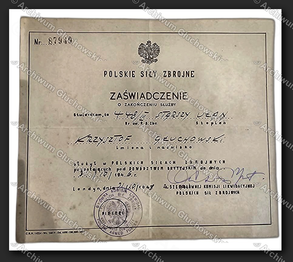 ZAŚWIADCZENIE O ZAKOŃCZENIU SŁUŻBY — PSZ Nr 87949, St.Uł. Krzysztof Głuchowski, Londyn 24.II.1949