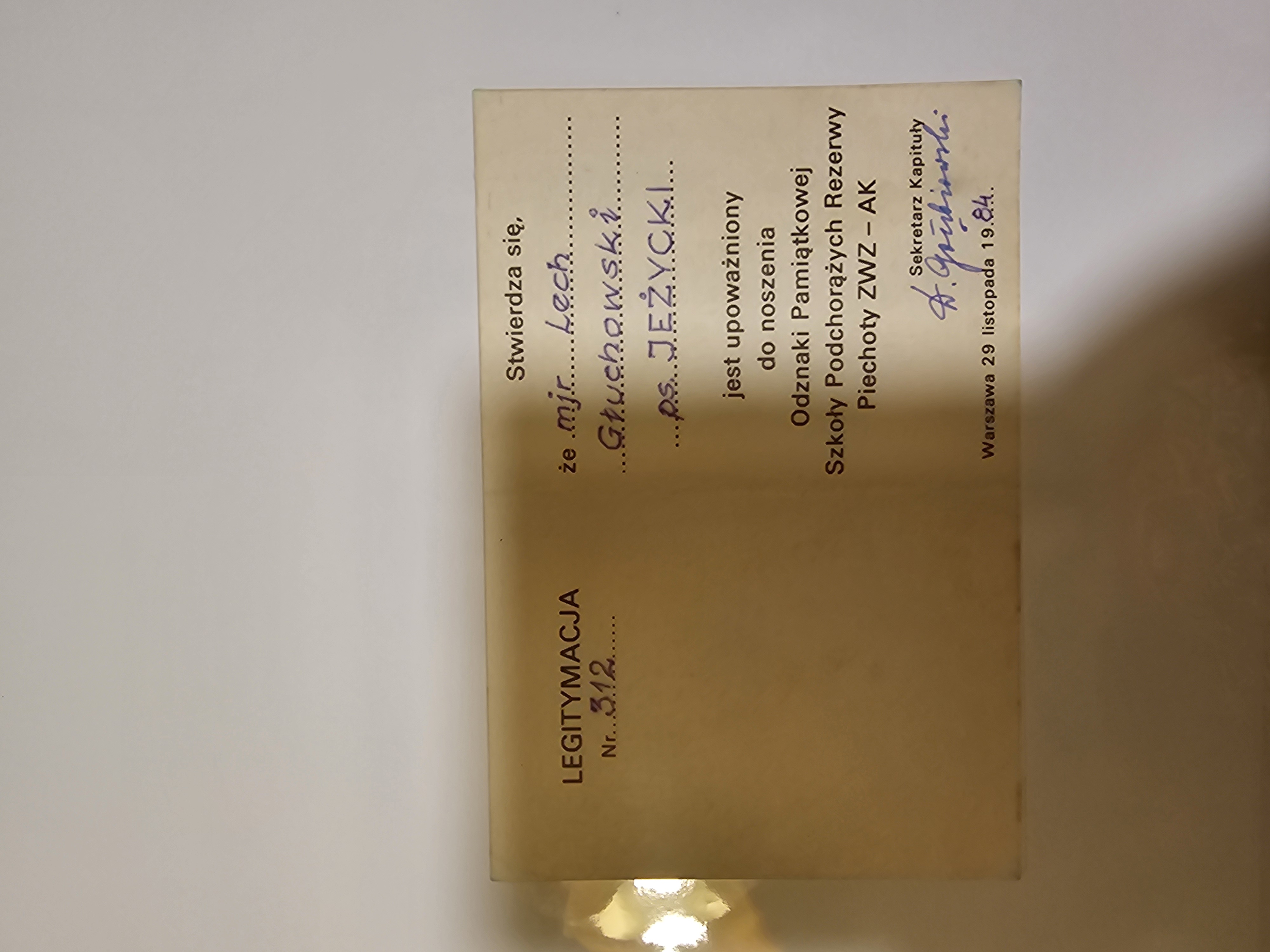Legitymacja Odznaki SPR Piechoty ZWZ-AK Nr 312 – mjr Lech Głuchowski ps. 'JEŻYCKI' – Warszawa 29 XI 1984