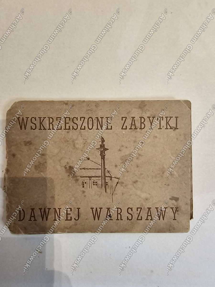 Albumik Warszawy nr VII — 'Wskrzeszone Zabytki Dawnej Warszawy', 1949. Pałac Łazienkowski, Teatr Narodowy, Pałac Pod Blachą