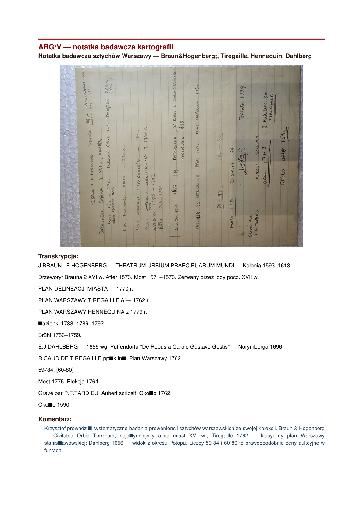 Notatka badawcza: sztychy Warszawy (Braun-Hogenberg 1593 + Dahlberg 1656) — Krzysztof, ok. 1960